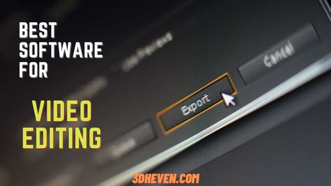13 BEST SOFTWARE FOR VIDEO EDITING