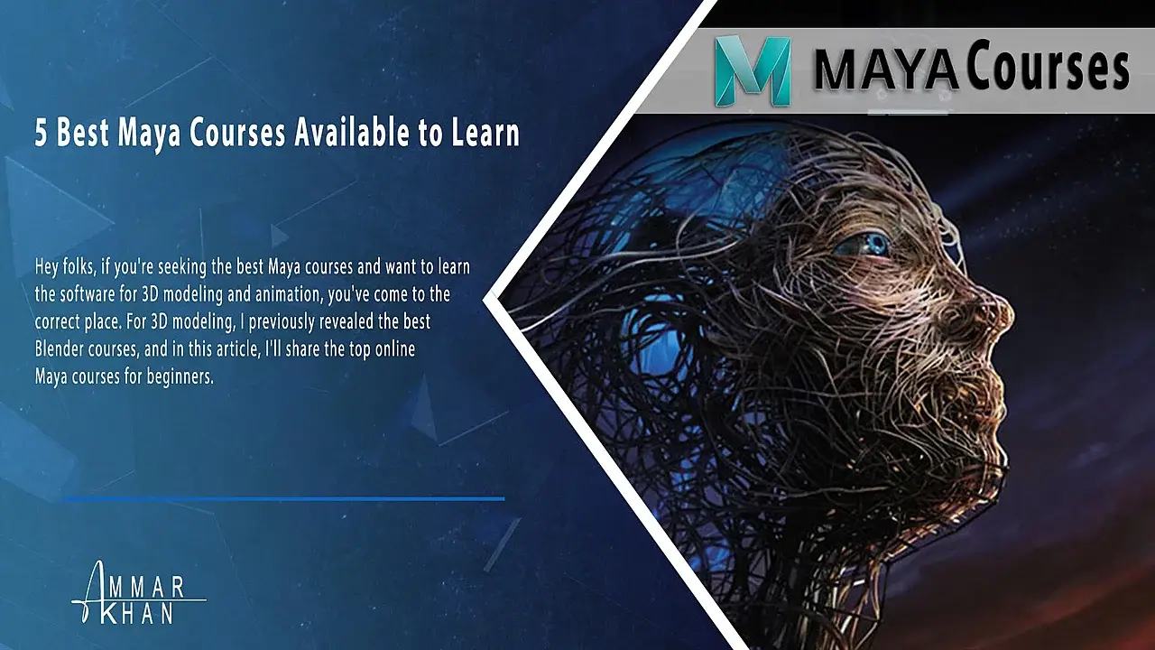 5 Best Maya Courses Available to Learn From in 2022
