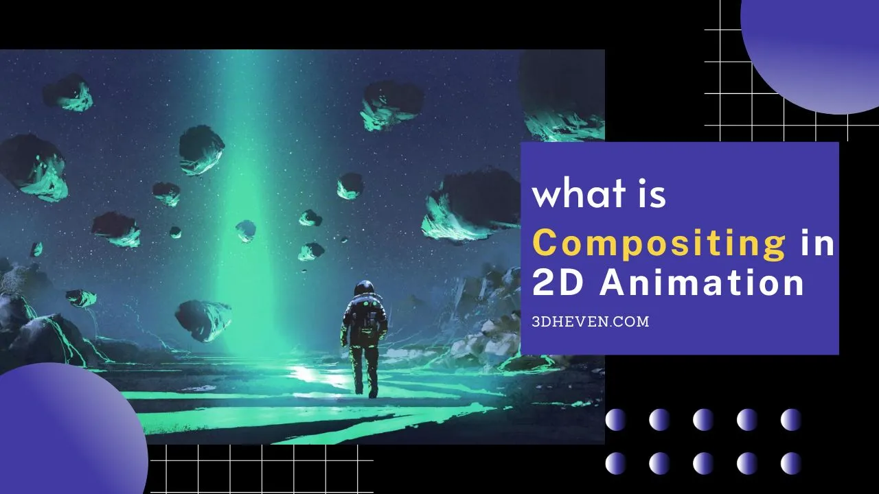 What is Compositing in 2D Animation